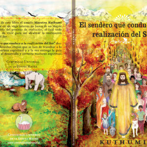 El sendero que conduce a la realización del ser