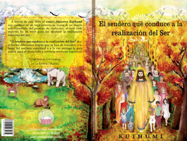 El sendero que conduce a la realización del ser